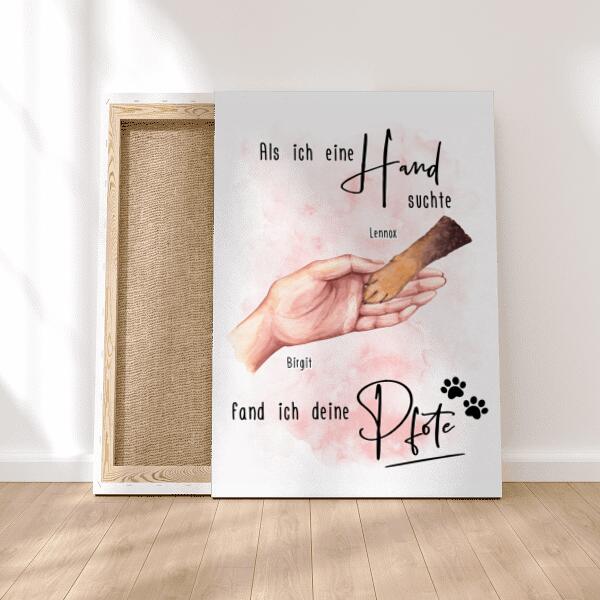 Personalisierte Leinwand -  Als ich eine Hand suchte, fand ich deine Pfote/Tatze (1-3 Pfoten/Tatzen)